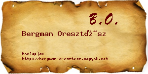 Bergman Oresztész névjegykártya